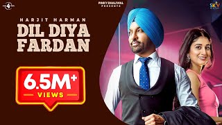 Dil Diya Fardan Full Video  Harjit Harman  Mix Singh  Mad 4 Music  New Song 2020 [upl. by Eilyw264]