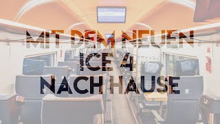 Mit dem neuen ICE 4 nach Hause 1 Klasse  TripReport  Vlog 206 [upl. by Toddie]