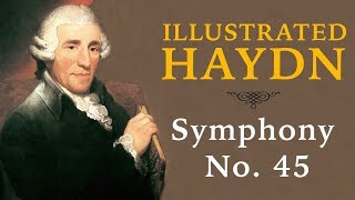 Illustrated Haydn Symphony No 45 Farewell — Иллюстрированный Гайдн Симфония № 45 Прощальная [upl. by Chrissy]