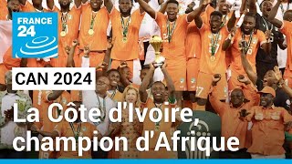 La Côte dIvoire remporte la CAN 2024 face au Nigeria • FRANCE 24 [upl. by Aniras738]