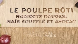 Recette  Poulpe rôti et ses haricots rouges [upl. by Unders]