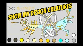 Show all my design creatures 🐲 No sound Idk [upl. by Ojadnama891]