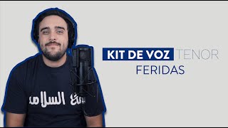 Kit de Voz  Feridas  Tenor [upl. by Idak]