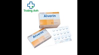 Alverin Khapharco  Thuốc điều trị đau do co thắt cơ trơn ở đường tiêu hóa [upl. by Halima]