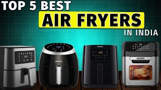 Best Air Fryer in India  Best Air Fryer 2024  Best Air Fryer under 10000 [upl. by Alleahcim]