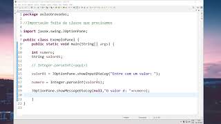 Programação Estruturada  Vídeo 02  Entrada de dados com JOptionPane [upl. by Kelda]