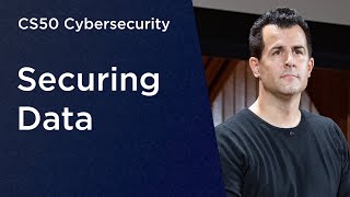 CS50 Cybersecurity  Lecture 1  Securing Data [upl. by Rusell]