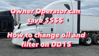 Oil Change On Freightliner Cascadia  Oil and Filters Change On DD15 DD15 DD13  Detroit Diesel [upl. by Ahsietal]