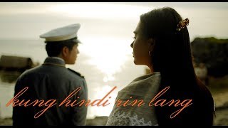 GOYO Ang Batang Heneral  Kung Hindi Rin Lang ft Gremedios [upl. by Brosy395]