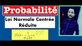 Loi Normale centrée réduite [upl. by Crispa]