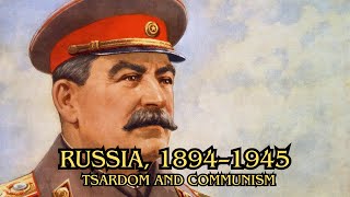 Russia 1894–1945 Tsardom and communism [upl. by Halimak]