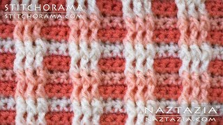 HOW to CROCHET FRONT and BACK POST DOUBLE CROCHET PLAID Stitches  FPDC BPDC Stitchorama by Naztazia [upl. by Garnet]