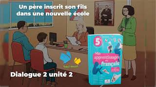 Dialogue 2 unité 2  Devoirs et droits  mes apprentissages en français 5 AEP  édition 2021 [upl. by Jamesy]