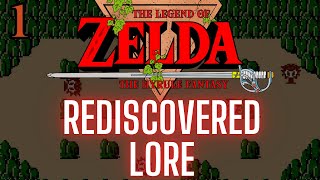 Zelda 1986 Rediscovered Lore amp Timeline Placement  Episode 1 [upl. by Annehcu998]