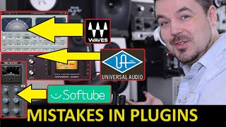 Mistakes in Plugins  Waves UAD Softube Acustica Audio [upl. by Eirellam327]