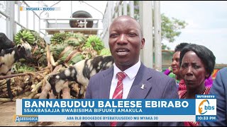 Bannabuddu Baleese Ebirabo Ssaabasajja Bwanabisiima Bifuuke Amakula [upl. by Nodnas471]