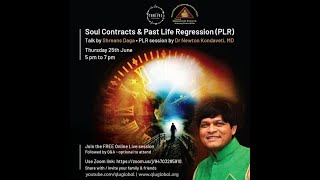 Soul Contracts amp Past Life Regression I Talk by Shreans Daga amp PLR by Dr Newton Kondaveti MD [upl. by Radu158]