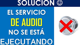 Cómo solucionar quotEl servicio de audio no se está ejecutandoquot  Windows 1011 HD 2024 SUBTÍTULOS [upl. by Etnwahs579]