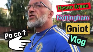 Vlog z terenu Hyson Green w Nottingham UK jareknaemigracji Już wiem że gnioty nie są proste uk [upl. by Dahs884]