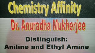 Distinguish Aniline and Ethyl amine12boardexam organicchemistry amine [upl. by Anne]