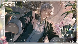 ✦ Missing You ✦ Vyn SSS Trailer  Tears of Themis  CN DUB [upl. by Melena]