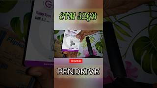 evm 32 generation 1 32 gb pendrive unboxing evm32gbpendrive [upl. by Ahsekram]