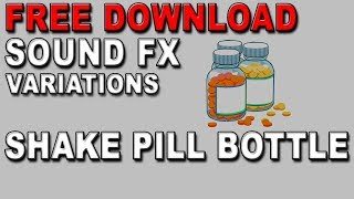 Pill Bottle Shaking Sound Effect Free Download [upl. by Nahk]