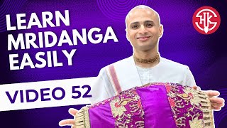 Lesson 52 Learn Easy Rela  Learn Mridanga Easily by Krishna Kripa Dasa [upl. by Migeon]