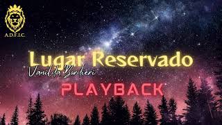 Vanilda Bordieri  Lugar Reservado Playback [upl. by Merla]