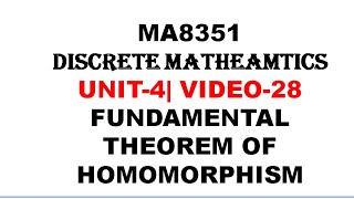 FUNDAMENTAL THEOREM OF HOMOMORPHISM IN TAMIL  DISCRETE MATHEMATICS  UNIT4 VIDEO28 [upl. by Ahsai]