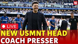 USMNT Live  Mauricio Pochettino Coach News Conference Live  Fifa World Cup  US News Live  N18G [upl. by Courtland]