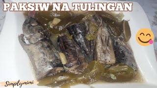 PAKSIW NA TULINGAN SA KAMIAS  HOW TO COOK  LUTONG BAHAY  FILIPINO FOOD  Simplymimi easy recipe [upl. by Bashee]