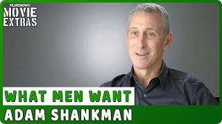 WHAT MEN WANT  Onset Interview with Adam Shankman quotDirectorquot [upl. by Leslie]