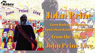 John Prine  Come Back to Us Barbara Lewis Hare Krishna Beauregard  John Prine Live [upl. by Nivej]