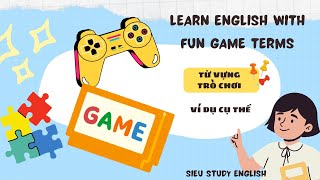 Essential Vocabulary Words for Games  Learn English with Fun Game Terms [upl. by Anoirb]