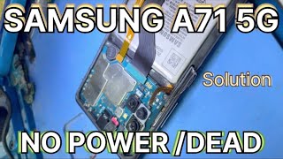 Samsung a71 5g no power ondead solution repair repairmobile [upl. by Annaiek]