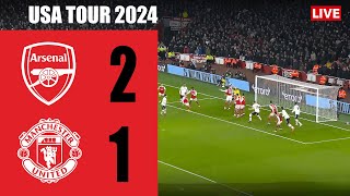 Arsenal vs Manchester United  USA Tour 2024 Club Friendly Full Match [upl. by Ayo]