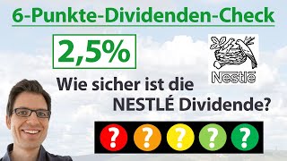 NESTLÉ Aktie Wie sicher ist die Dividende  6PunkteDividendenAnalyse [upl. by Nerwal]