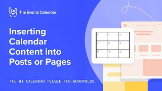 Inserting Calendar Content into Posts or Pages [upl. by Anillehs123]