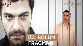 Rüzgarlı Tepe 131 Bölüm 2 Fragmanı  YAPTIKLARININ CEZASI [upl. by Helali]