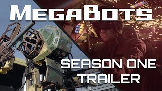 MegaBots Season 1 Trailer [upl. by Chane]