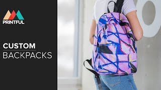 Custom backpacks Printful Showcase [upl. by Zachariah44]