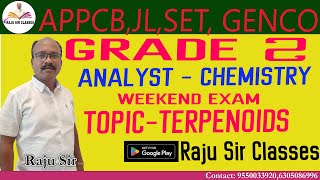 GRADE 2 ANALYST CHEMISTRY  TERPENOIDS APPCB  TS GENCO TS SET  APPSC  JL DL IIASST PROF [upl. by Cristabel]