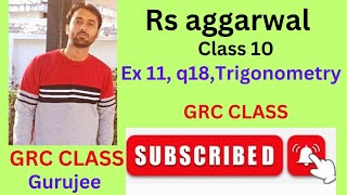 ex 11 q18 tratios of some particular angles rs aggarwalrs aggarwal class 10 ex 11 q18 trigonometry [upl. by Laroc]