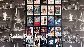 Ranking Every James Bond Film Poster [upl. by Denby]