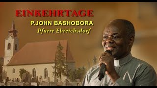 001  Vortrag mit P JOHN BASHOBORA [upl. by Bounds98]