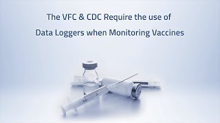 VFC Requirements  Vaccine Monitoring Solution [upl. by Bounds]