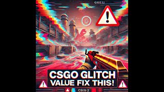 ⚠️ CSGO Glitch Valve Fix This  Unbelievable Bug ⚠️quot [upl. by Fauver]