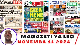 Magazeti ya leo Novemba 112024 jumatatu asubuhimagazeti ya michezo leo asubuhi ijumatatusimba [upl. by Alesi518]