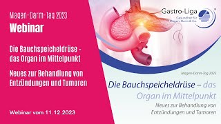 Die Bauchspeicheldrüse  Das Organ im Mittelpunkt Neues zur Behandlung v Entzündungen u Tumoren [upl. by Eitra525]